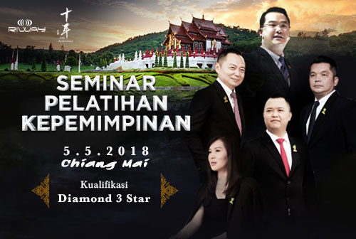 “Seminar Pelatihan Kepemimpinan” Kuartal Kedua Tahun 2018 – Thailand