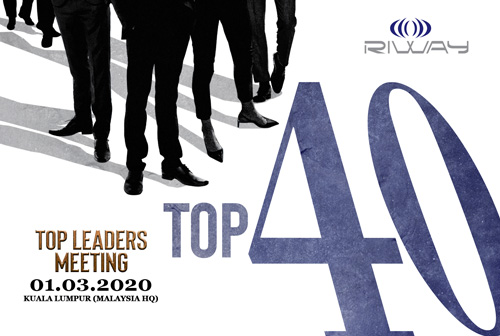 RIWAY International’s “Top Leaders Meeting” – Top 40’s gathering in Kuala Lumpur