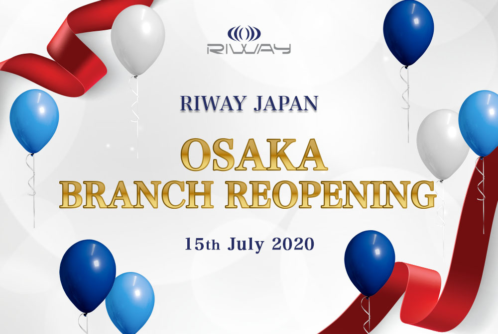 RIWAY Japan Osaka Branch Reopened