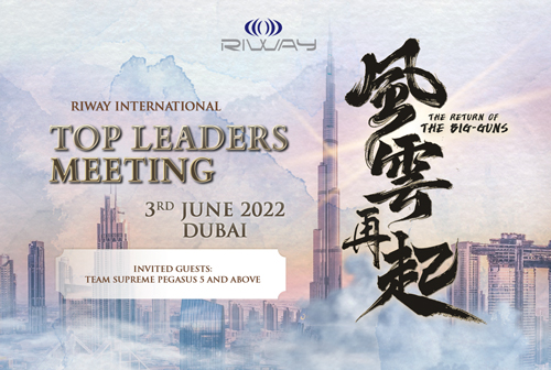 2022 RIWAY International 2nd Quarter “Top Leaders Meeting”